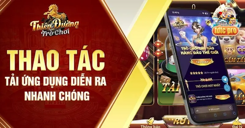 App game tdtc android nhỏ gọn và tải nhanh