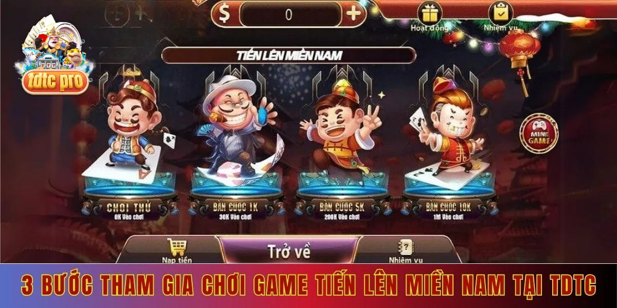 3 bước tham gia chơi game tiến lên miền nam tại tdtc